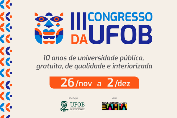 III Congresso da UFOB acontece os dias 26 de novembro e 2 de dezembro