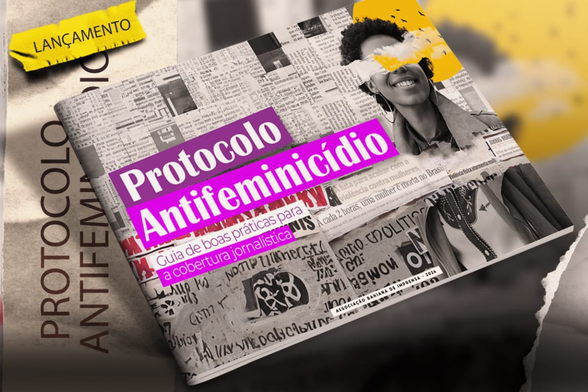 Protocolo Antifeminicídio – Guia de Boas Práticas para a Cobertura Jornalística por Divulgação
