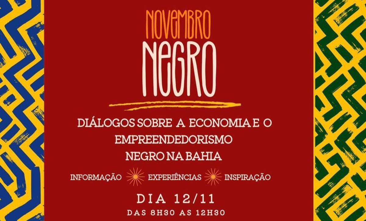 Diálogos sobre a economia e o empreendedorismo negro na Bahia