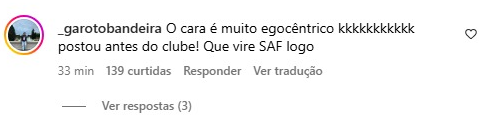 Comentário criticando o anúncio de Neymar por Marcelo Teixeira