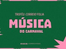 Imagem - Qual a melhor música do Carnaval 2025? VOTE