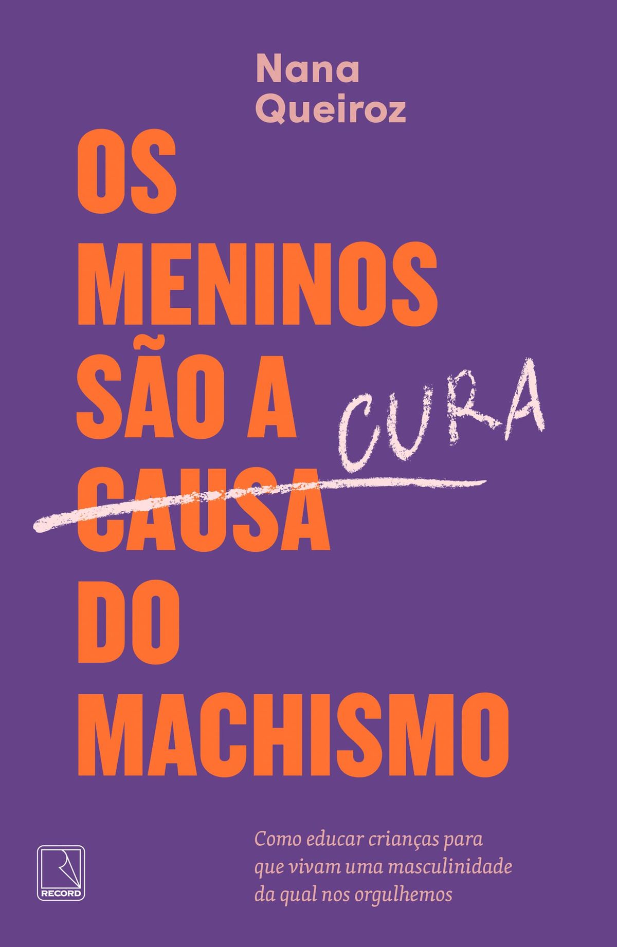 Livro Os meninos são a cura do machismo