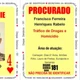 Imagem - Suspeito de sete homicídios, integrante do Baralho do Crime da SPP é alvo de mais dois mandados de prisão