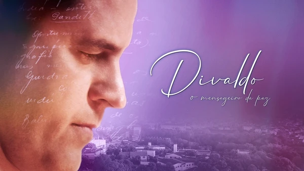 Filme Divaldo - O mensageiro da paz