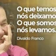 Imagem - Relembre 10 frases que marcaram a trajetória de Divaldo Franco