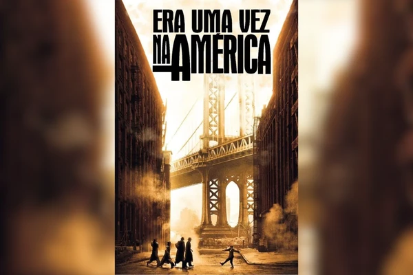 Era uma vez na América (1984) por Divulgação 