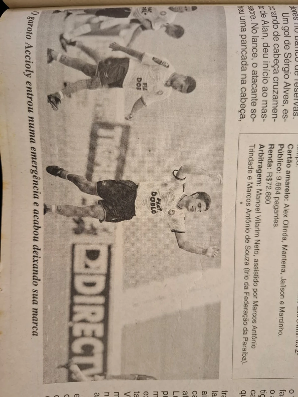 Bahia 10 x 2 Confiança, em 2002 por Arquivo CORREIO