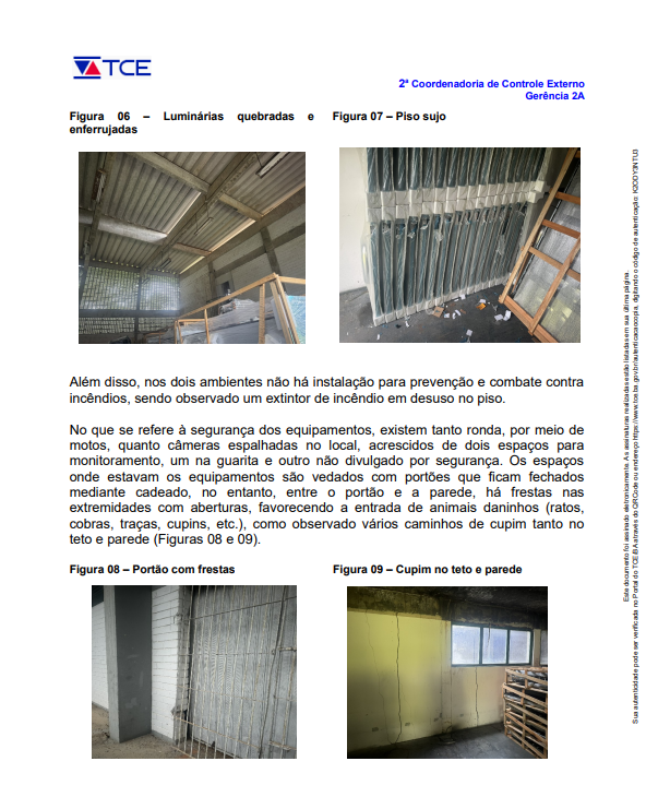 Relatório aponta condições inadequadas de armazenamento dos equipamentos adquiridos por secretaria estadual