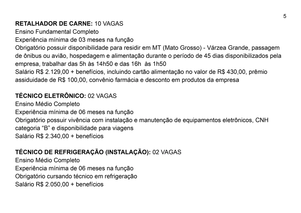 Vagas para esta quarta-feira (9) por Reprodução