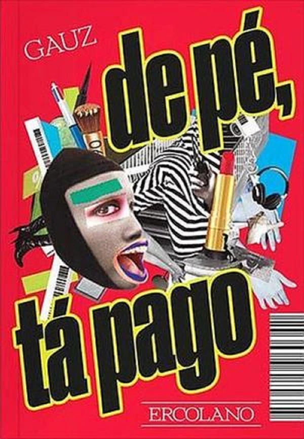 Capa do romance De pé tá pago, de GauZ' por Reprodução