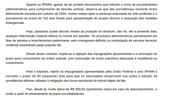Trecho da decisão judicial que manteve a obrigação do instituto em restaurar o imóvel