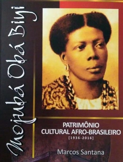 "Mojuba, Obà Biyi: patrimônio cultural afro-brasileiro [1936-2016]" (2016), de Marcos Santana por Reprodução