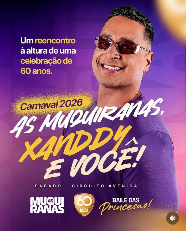 Divulgação de Xanddy Harmonia e Muquiranas no Carnaval de 2026 por Divulgação