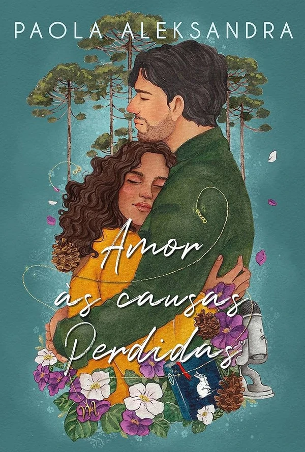 Livro Amor às Causas Perdidas, de Paola Aleksandra por Divulgação