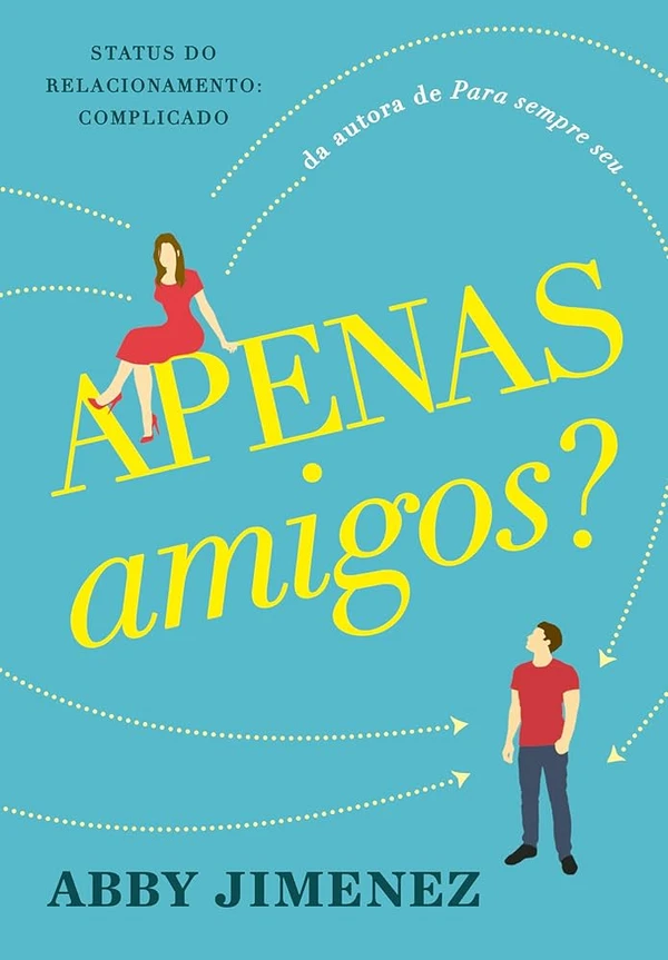 Livro Apenas amigos?, de Abby Jimenez por Divulgação