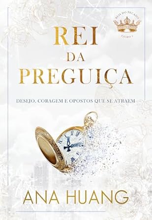 Livro Rei da Preguiça, de Ana Huang por Divulgação