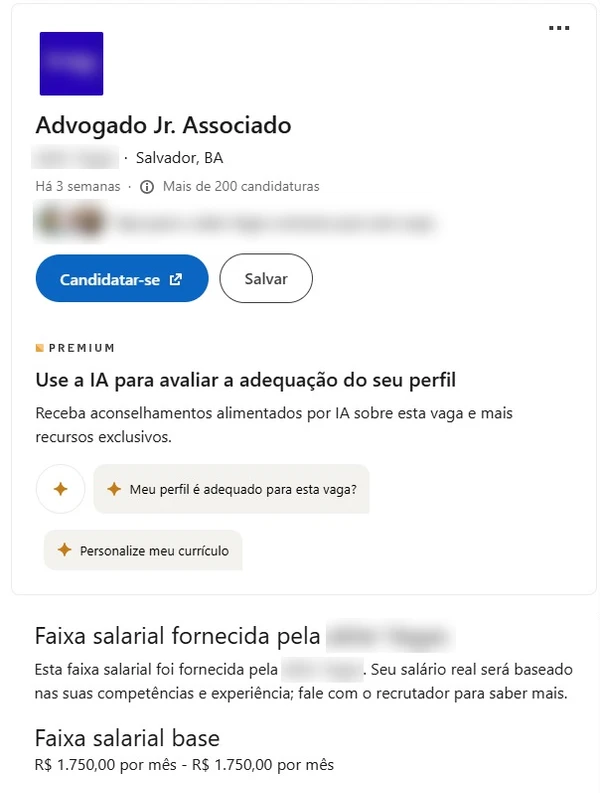Escritório oferece R$ 1,7 mil para advogado jr.  por Reprodução