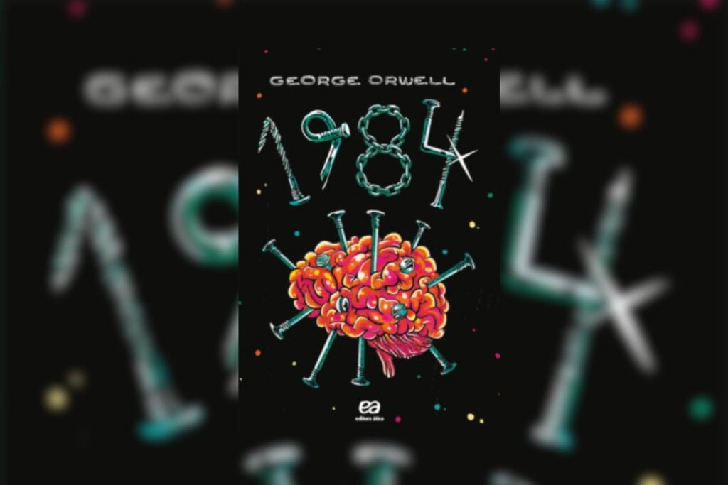 Em “1984”, George Orwell expõe os perigos e abusos dos regimes totalitários (Imagem: Divulgação | Editora Ática)