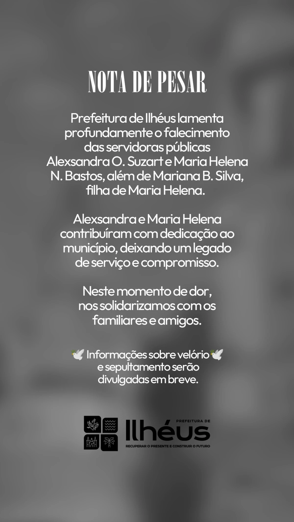 Prefeitura divulgou nota de pesar
