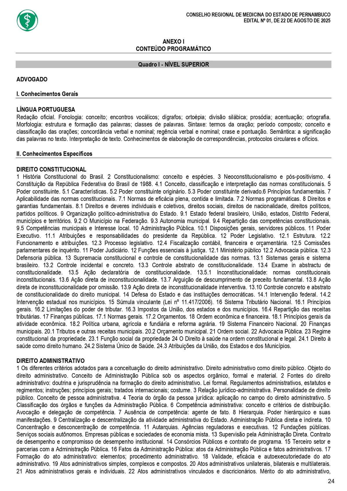 Confira o edital do concurso do Conselho Regional de Medicina do Estado de Pernambuco (Cremepe) por Reprodução 
