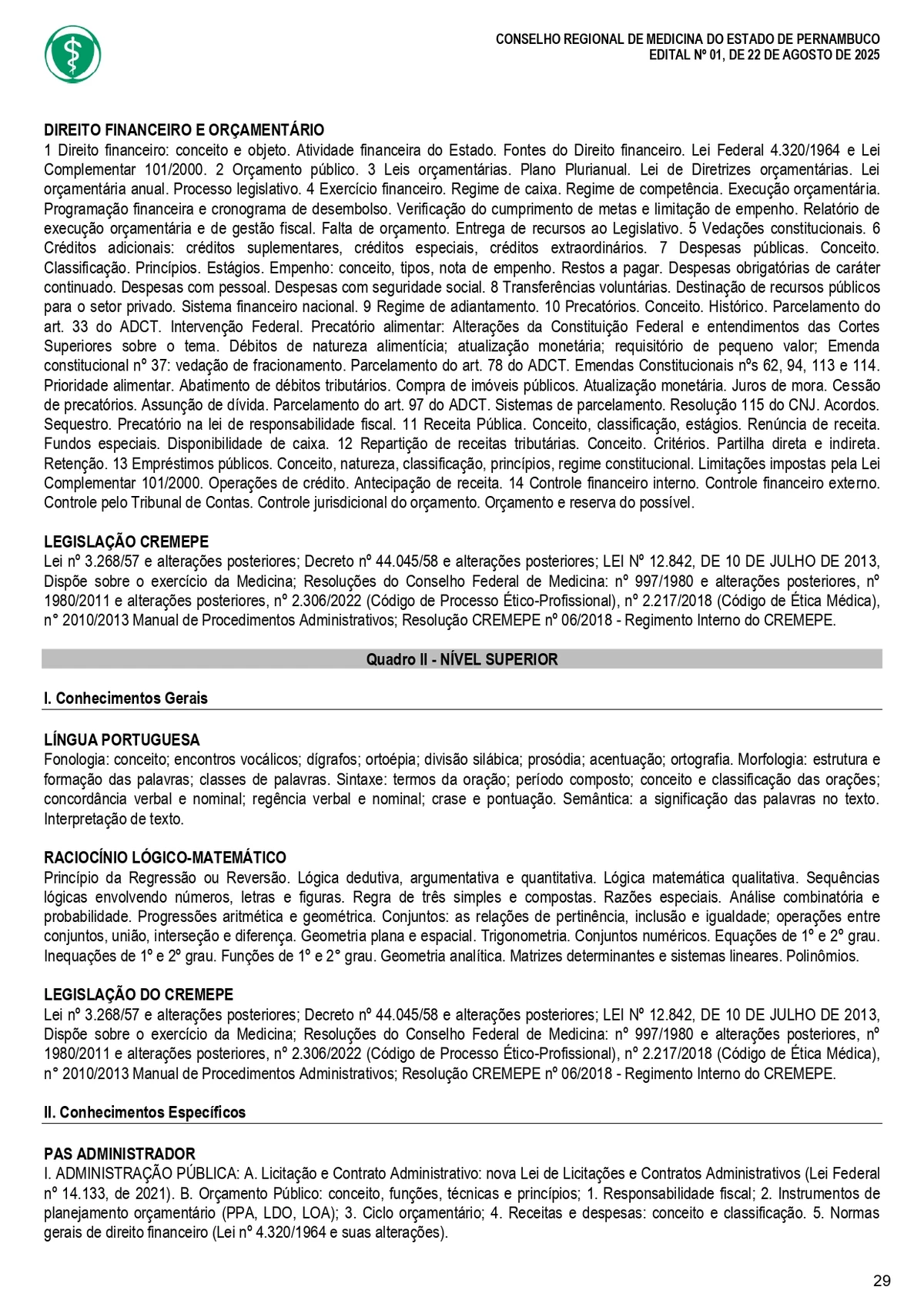Confira o edital do concurso do Conselho Regional de Medicina do Estado de Pernambuco (Cremepe) por Reprodução 