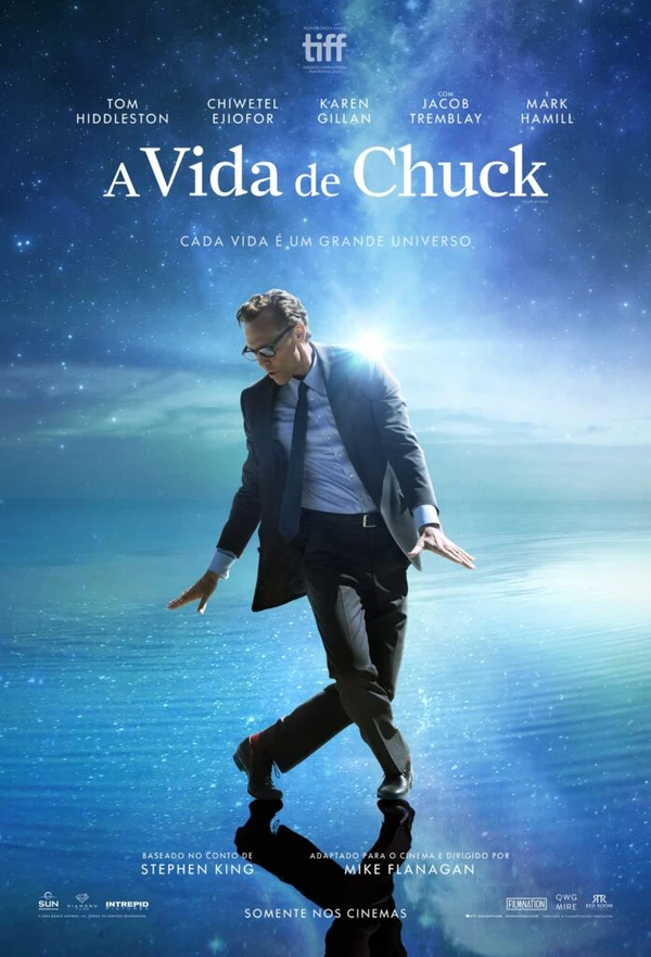 O filme “A vida de Chuck” é baseado em um conto do renomado autor Stephen King, que apresenta uma narrativa em três atos invertidos 