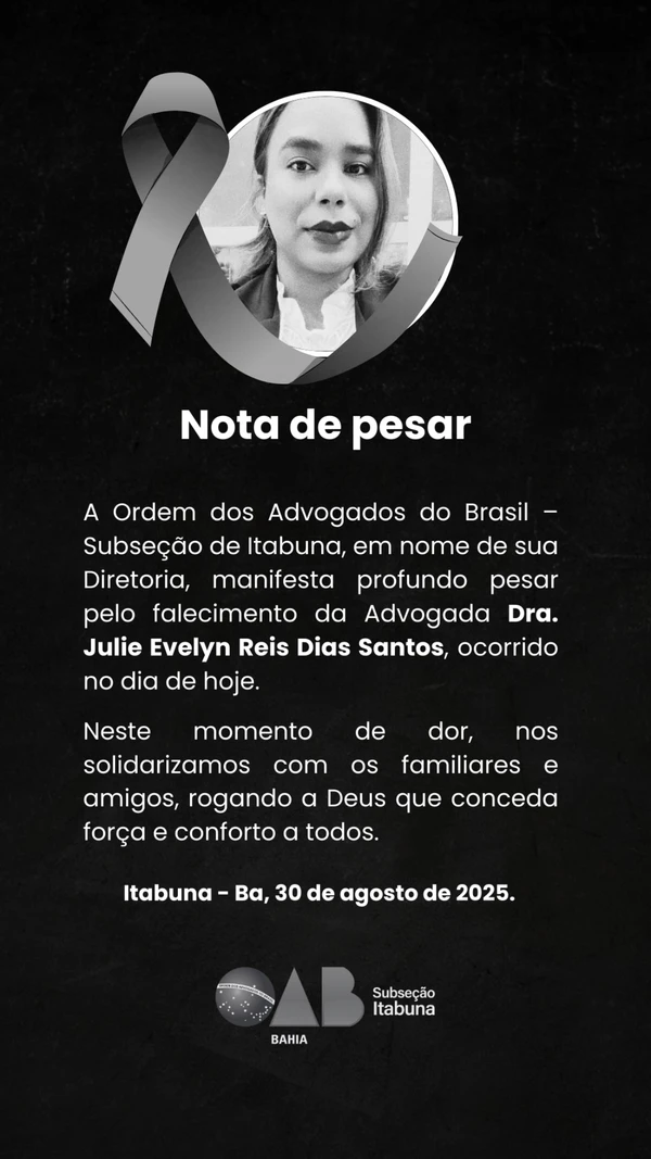 OAB de Itabuna lamentou a morte de Julie por Reprodução/ Redes sociais