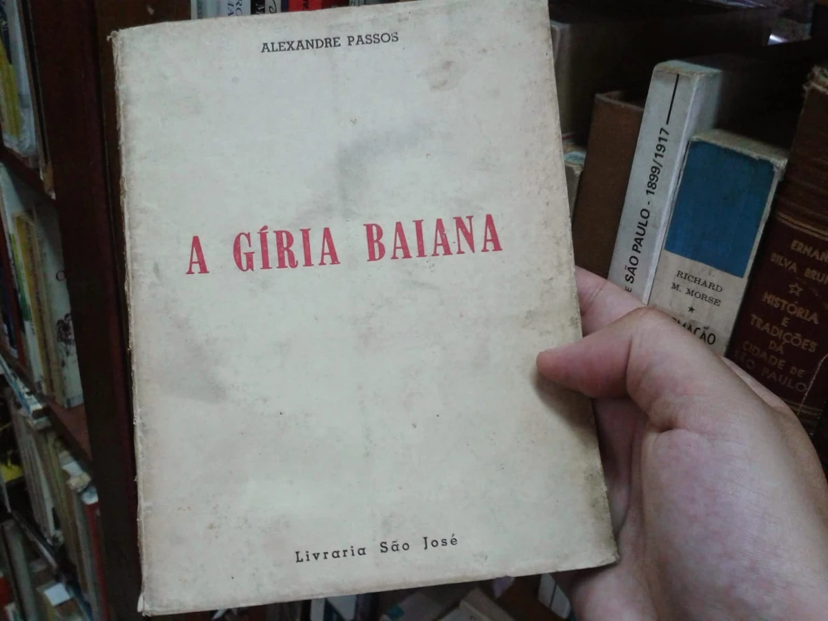 A Gíria Baiana, de Alexandre Passos, é um 