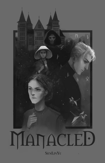 Capa da fanfic Manacled, da autore SenLinYu e apresenta o mundo da magia a partir da vitória de Voldemort na batalha contra os aliados de Harry Potter por divulgação