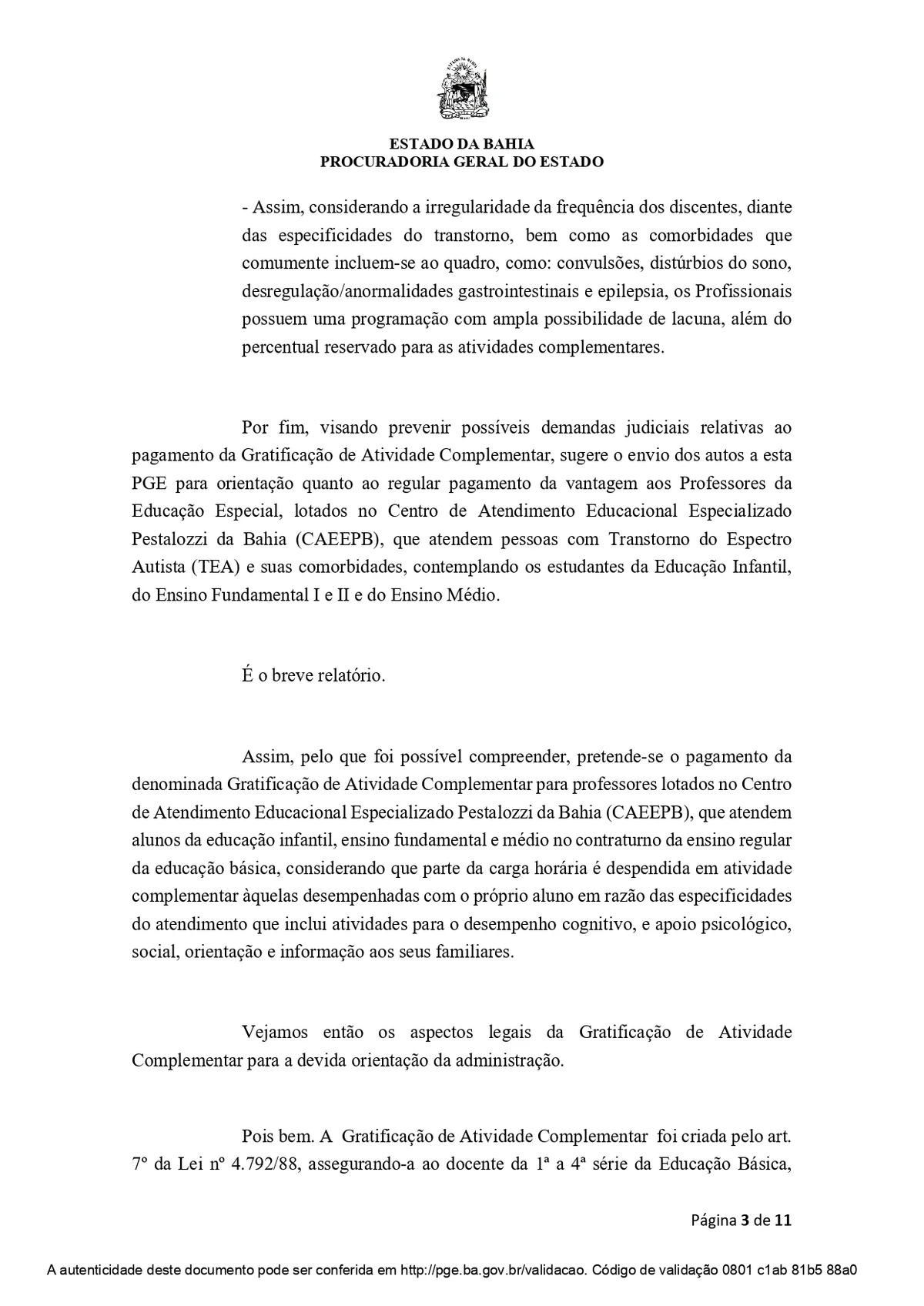 Parecer da PGE sobre gratificação de 27% a professores de centro especializado por Reprodução