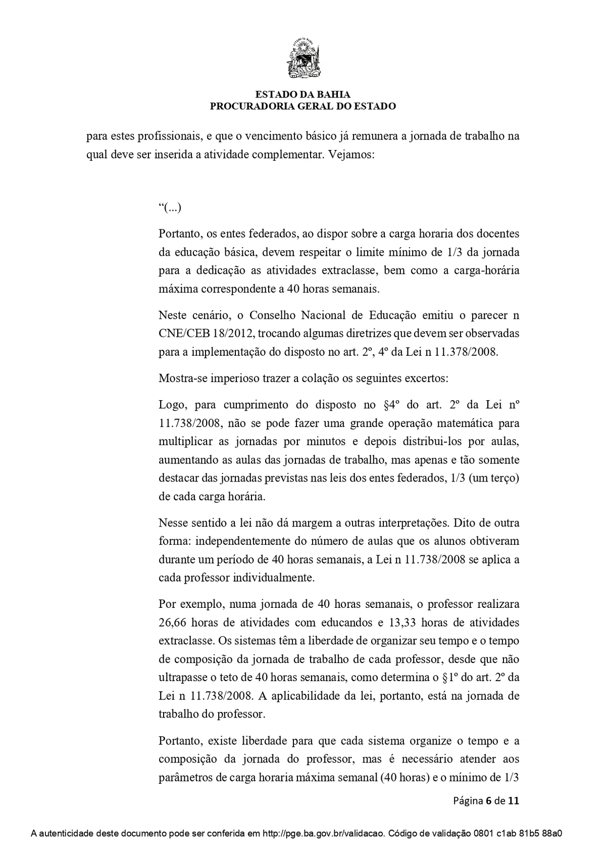Parecer da PGE sobre gratificação de 27% a professores de centro especializado por Reprodução