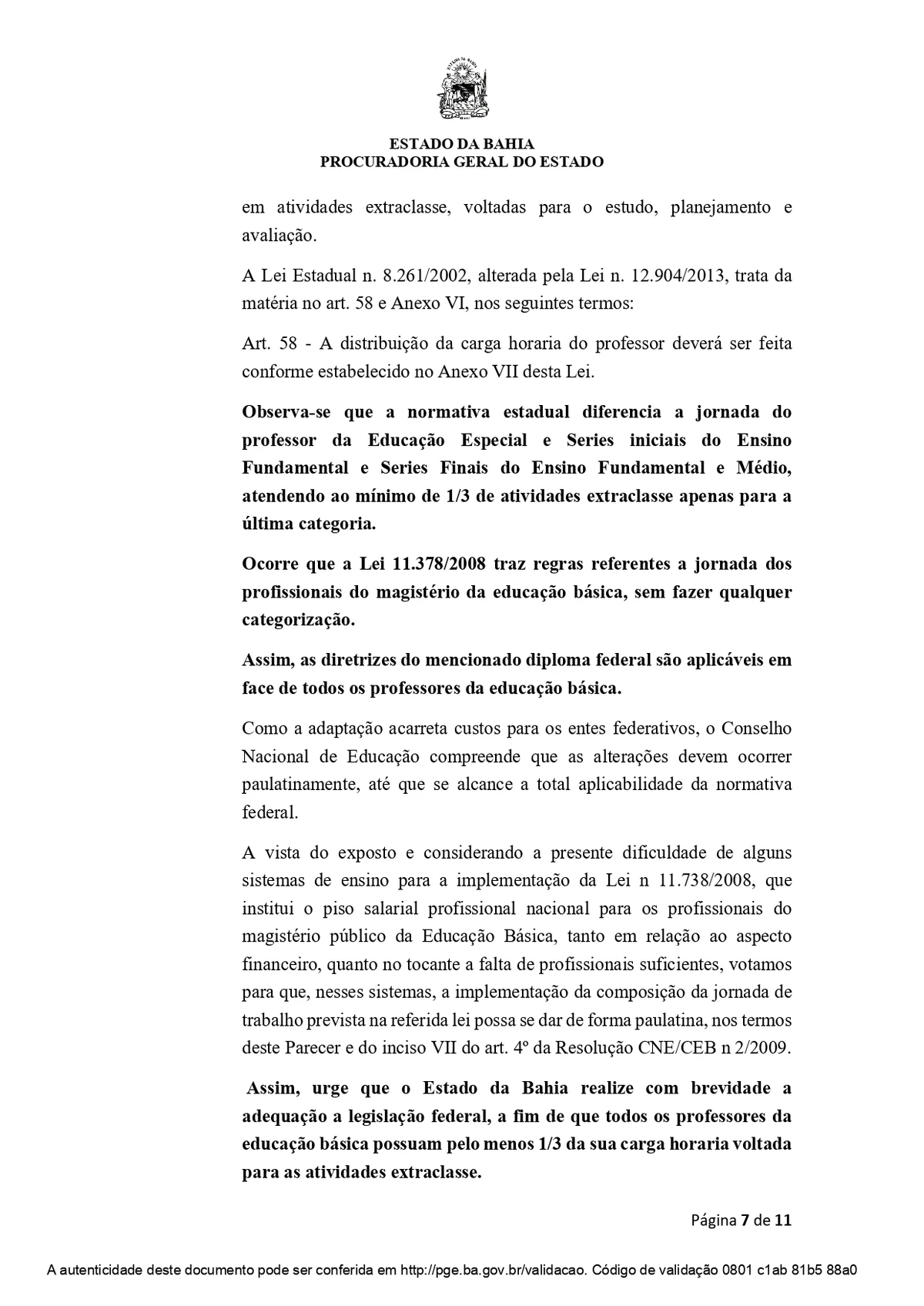 Parecer da PGE sobre gratificação de 27% a professores de centro especializado por Reprodução
