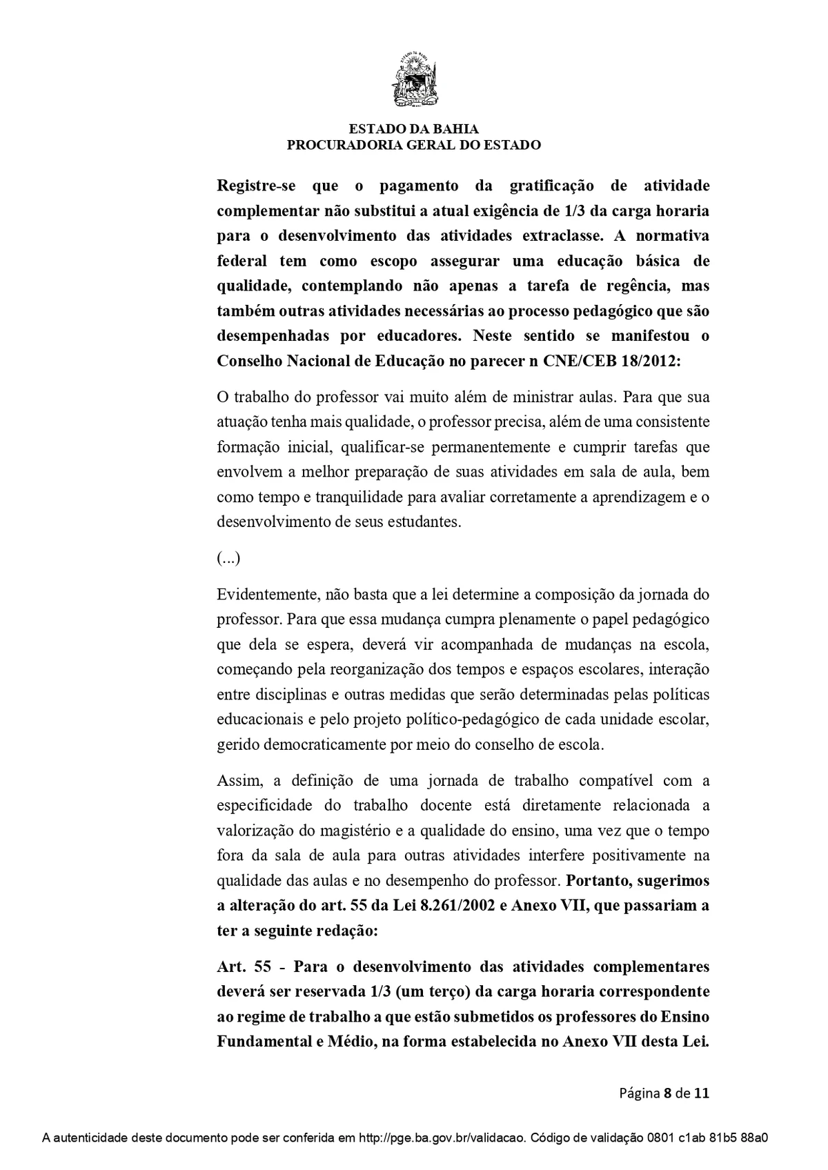 Parecer da PGE sobre gratificação de 27% a professores de centro especializado por Reprodução