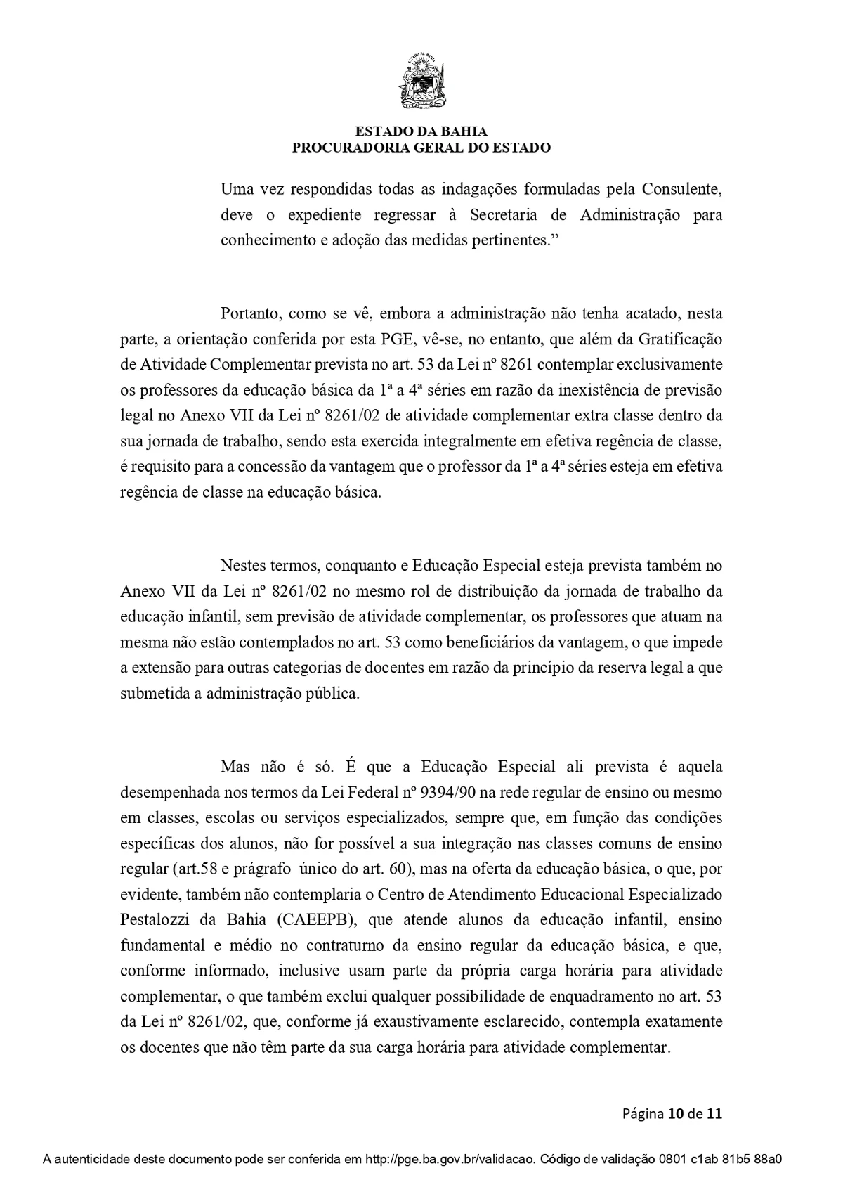 Parecer da PGE sobre gratificação de 27% a professores de centro especializado por Reprodução