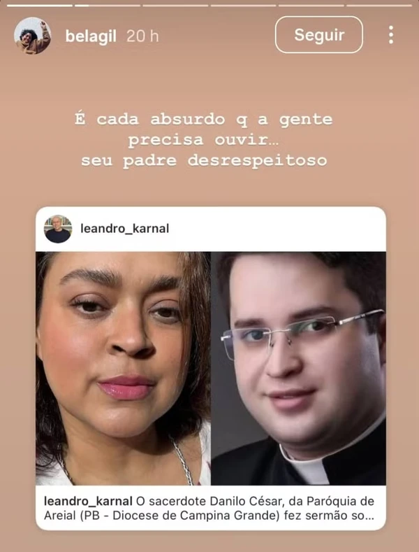 Postagem foi feita nas redes sociais por Bela Gil, irmã de Preta Gil, em relação ao padre investigado por intolerância religiosa  por Reprodução