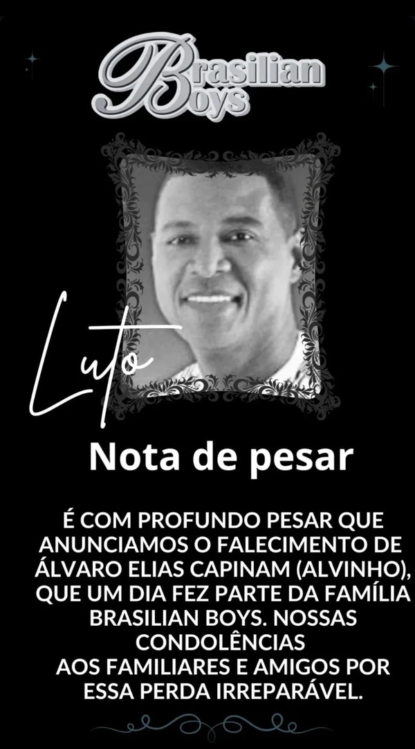 Nota informando o falecimento de Álvaro Elias Capinam, o Alvinho, ex-integrante da Brasilian Boys por Reprodução 