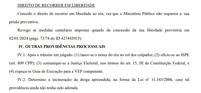 Com 'maus antecedentes', condenado é solto porque MP não pediu prisão por Divulgação