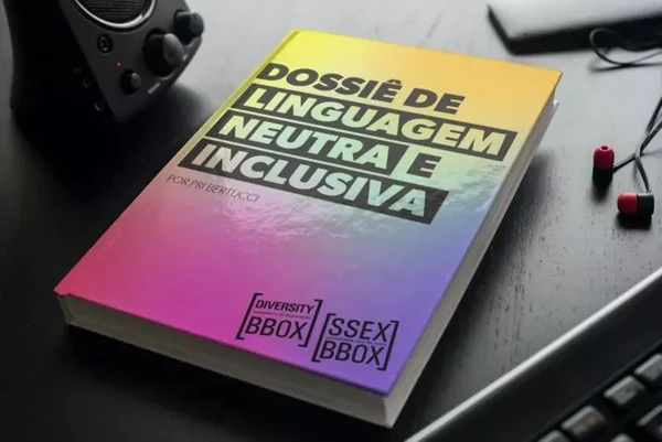 Movimentos que defendem a linguagem neutra afirmam que adaptações na escrita buscam incluir pessoas não-binárias na comunicação por Reprodução