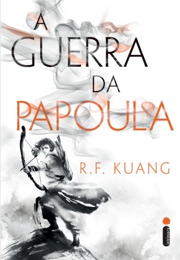 A Guerra da Papoula, de R. F. Kuang: uma história brutal e comovente sobre uma jovem que deseja salvar sua nação a qualquer custo e as consequências devastadoras da guerra.
 por Reprodução