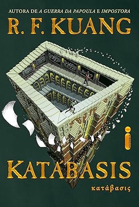 Katábasis, de R. F. Kuang (2025): dois doutorandos rivais precisam embarcar em uma jornada até o Inferno para salvar a alma de seu orientador por Divulgação