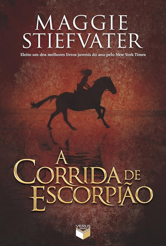 A Corrida do Escorpião – Maggie Stiefvater: Competição, risco e intensidade - a cara do signo. por Divulgação