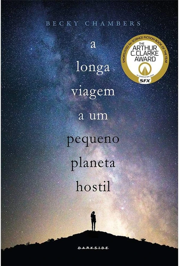 A Longa Viagem a um Pequeno Planeta Hostil – Becky Chambers: Sci-fi caloroso e humanista - perfeito para Aquário. por Divulgação