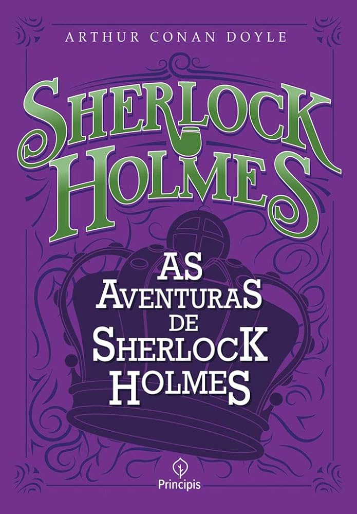 As Aventuras de Sherlock Holmes – Arthur Conan Doyle: Raciocínio puro - match total com Virgem. por Divulgação