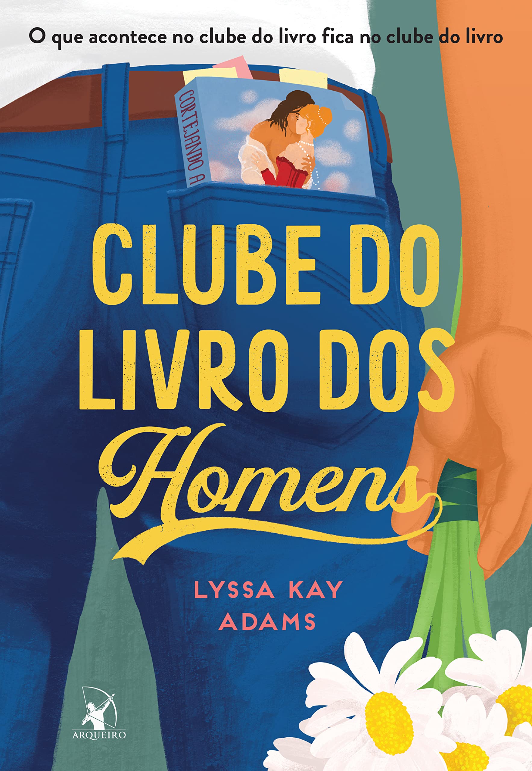 Clube do Livro dos Homens – Lyssa Kay Adams: Leve, engraçado e rápido - flui bem para quem odeia enrolação. por Divulgação