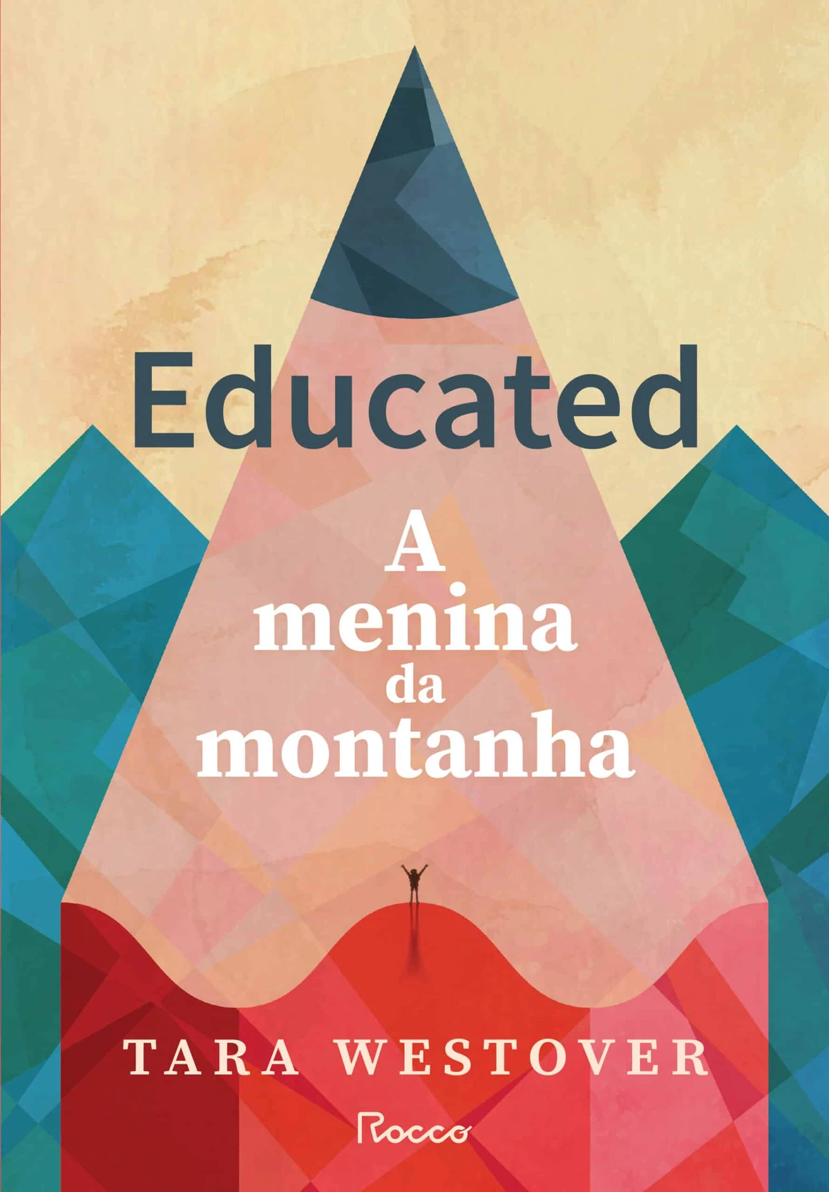 Educated: a Menina da Montanha - Tara Westover: História de disciplina, esforço e superação - exatamente o arquétipo do signo. por Divulgação