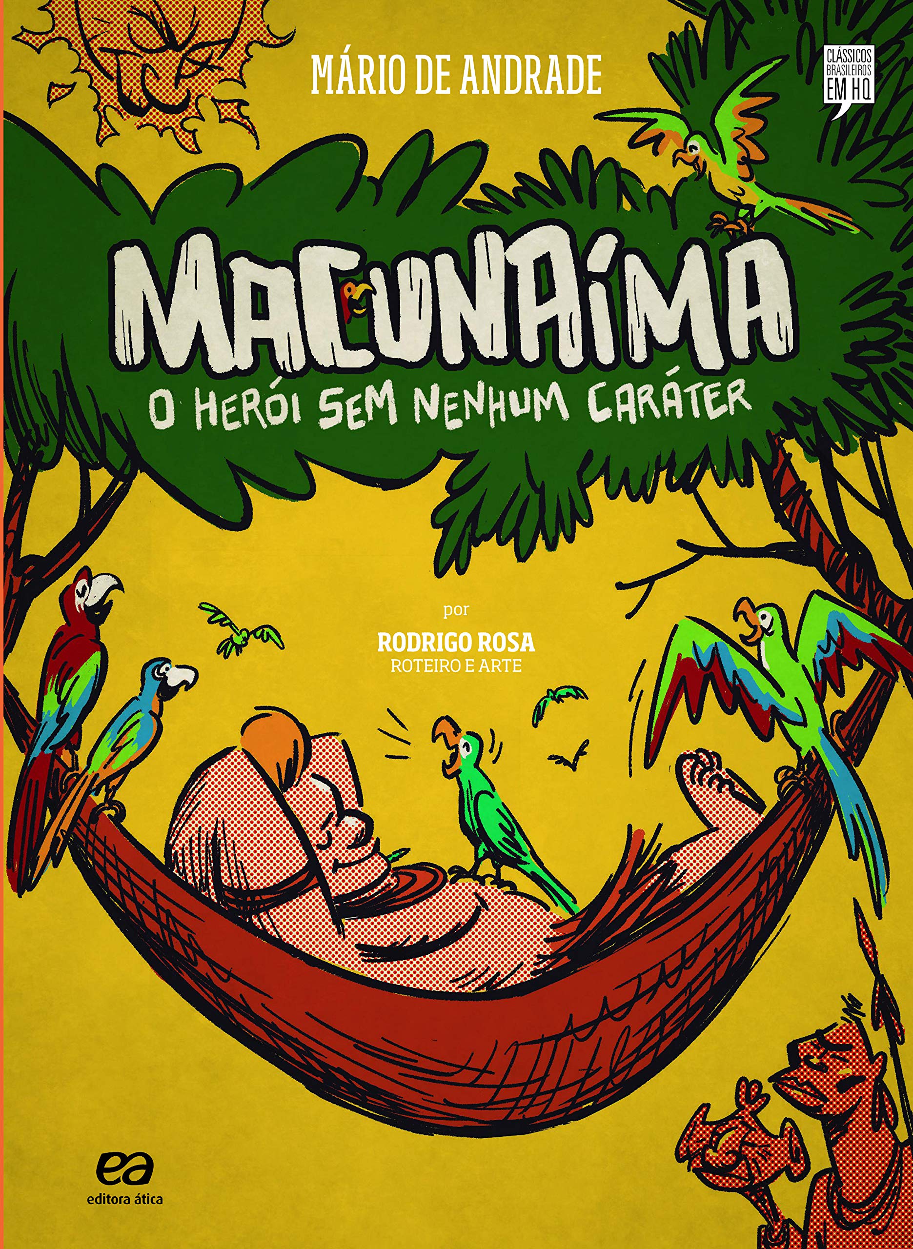 Macunaíma – Mário de Andrade: Viagem, mito, exagero - a alma sagitariana. por Divulgação