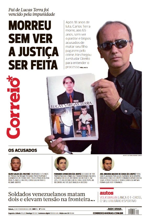 "Morreu sem ver a justiça ser feita": morte do pai de Lucas foi capa do CORREIO por Captura de tela