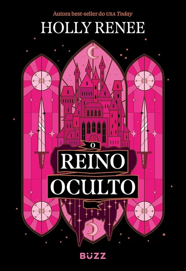 O reino oculto, de Holly Renee (2025): ao fugir de casa, a princesa Nyra de Marmoris encontra refúgio entre rebeldes que planejam a queda de seu tirânico pai. por Divulgação