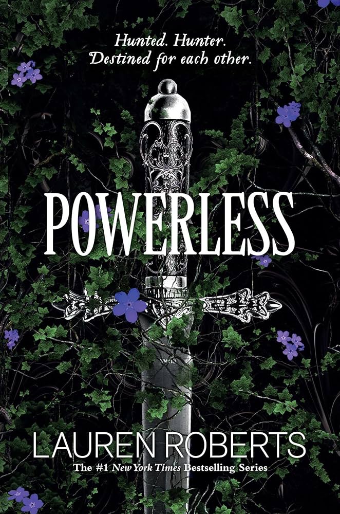 Powerless – Lauren Roberts: Romantasia com estética forte e tensão romântica - Libra adora. por Divulgação