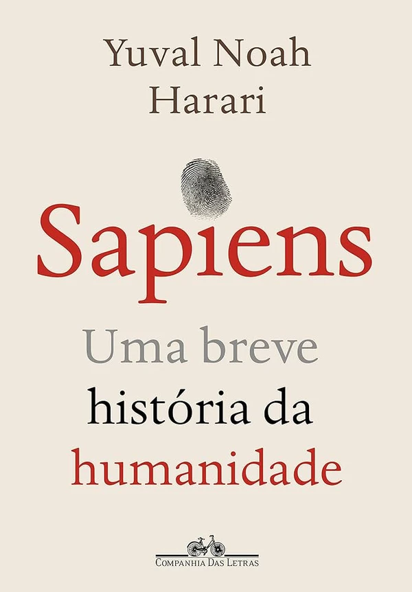 Sapiens – Yuval Noah Harari: Gêmeos adora temas amplos, curiosos, que explicam o mundo. por Divulgação